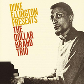The Dollar Brand Trio (Duke Ellington Presents)