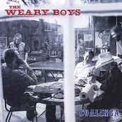 The Weary Boys: Coalinga