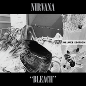 Bleach (Deluxe Edition) (Disc 1) Album Picture