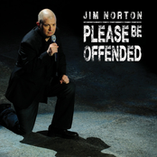 Jim Norton: Please Be Offended