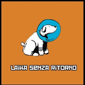Laika Senza Ritorno