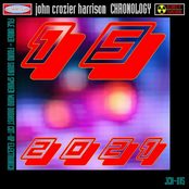 John Crozier Harrison - Chronology 15 2021 Anthology Album JCH-015