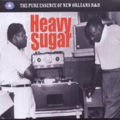 Heavy Sugar: The Pure Essence Of New Orleans R&B