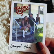 Chapel Hart: Glory Days