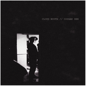 Cloud Mouth/Cougar Den Split