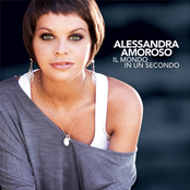 Alessandra Amoroso: Il Mondo In Un Secondo