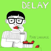 Delay: Plain Language