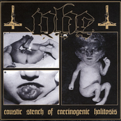 Foul Discharge Of Flesh Coagulose / Caustic Stench Of Carcinogenic Halitosis