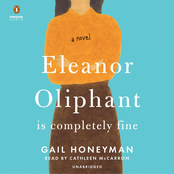 Eleanor Oliphant Is Completely Fine
