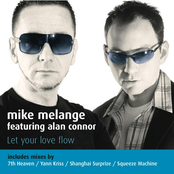 Mike Melange - Let your love flow (feat. Alan Connor)