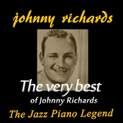 The Very Best of Johnny Richards (The Jazz Piano Legend)