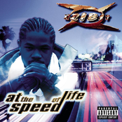 Xzibit: At The Speed Of Life