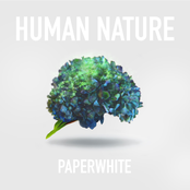 Paperwhite: Human Nature