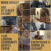 Everything's Gonna Be Alright (feat. London Community Gospel Choir)