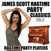James Scott Ragtime Party Classics Vol. 2