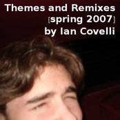 Ian Covelli - Themes and Remixes [spring 2007]