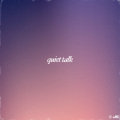 Quiet Talk