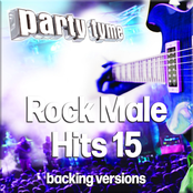 Rock Male Hits 15 - Party Tyme (Backing Versions)