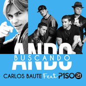 Carlos Baute: Ando buscando (feat. Piso 21)