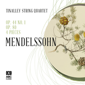MENDELSSOHN: String Quartets; 4 Pieces