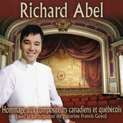 Richard Abel: Hommage aux compositeurs canadiens et québécois
