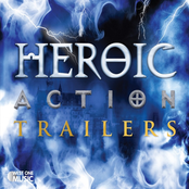 Heroic Action Trailers (Original Soundtrack)