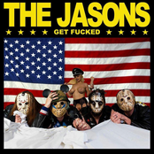 The Jasons: Get Fucked