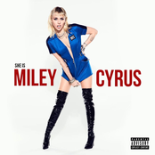 SHE IS MILEY CYRUS (Leak Version)