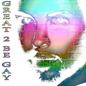 Great 2 Be Gay - Single