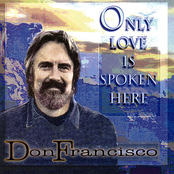 The Sound Of Your Voice by Don Francisco