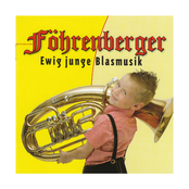 Ewig junge Blasmusik