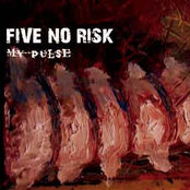 Down On The Ground by Five No Risk