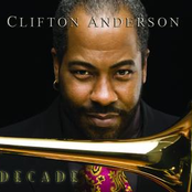 Clifton Anderson: Decade
