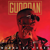 Guordan Banks: Wanna Be Yours
