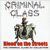Blood on the Streets: The Criminal Class Oi! Collection