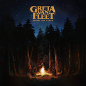 Greta Van Fleet: From the Fires