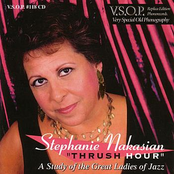 Stephanie Nakasian: Thrush Hour - A Study of the Great Ladies of Jazz