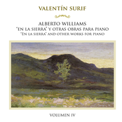 A. Williams: "En la sierra" y otras obras para piano, Vol. 4