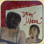 Colfax Speed Queen: Dirty Mirror