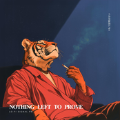 Nothing Left To Prove