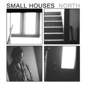 North by Small Houses