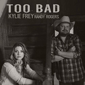 Kylie Frey: Too Bad (feat. Randy Rogers)