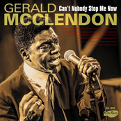 Gerald McClendon: Can't Nobody Stop Me Now