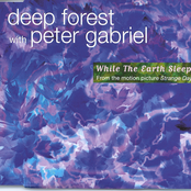 Deep Forest With Peter Gabriel