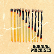 Burning Machines