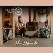 Holiday State: Where I Wanna Be