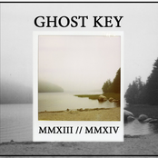 Ghost Key: MMXIII-MMXIV