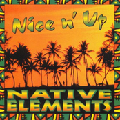 Native Elements: Nice N' Up