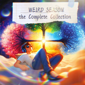 Weird Season: The Complete Collection