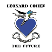 The Future by Leonard Cohen